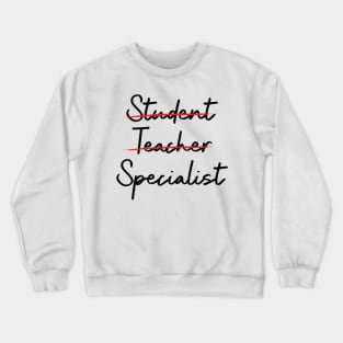 Educational Specialist Graduation Crewneck Sweatshirt